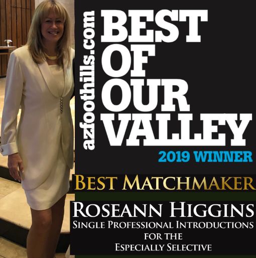 Best Matchmaking Service, Scottsdale, Phoenix, Roseann Higgins, SPIES, Single Professionals, Introductions for the Especially Selective, Best of Our Valley, AZ Foothills, Winner, Readers Poll, Arizona Foothills Magazine