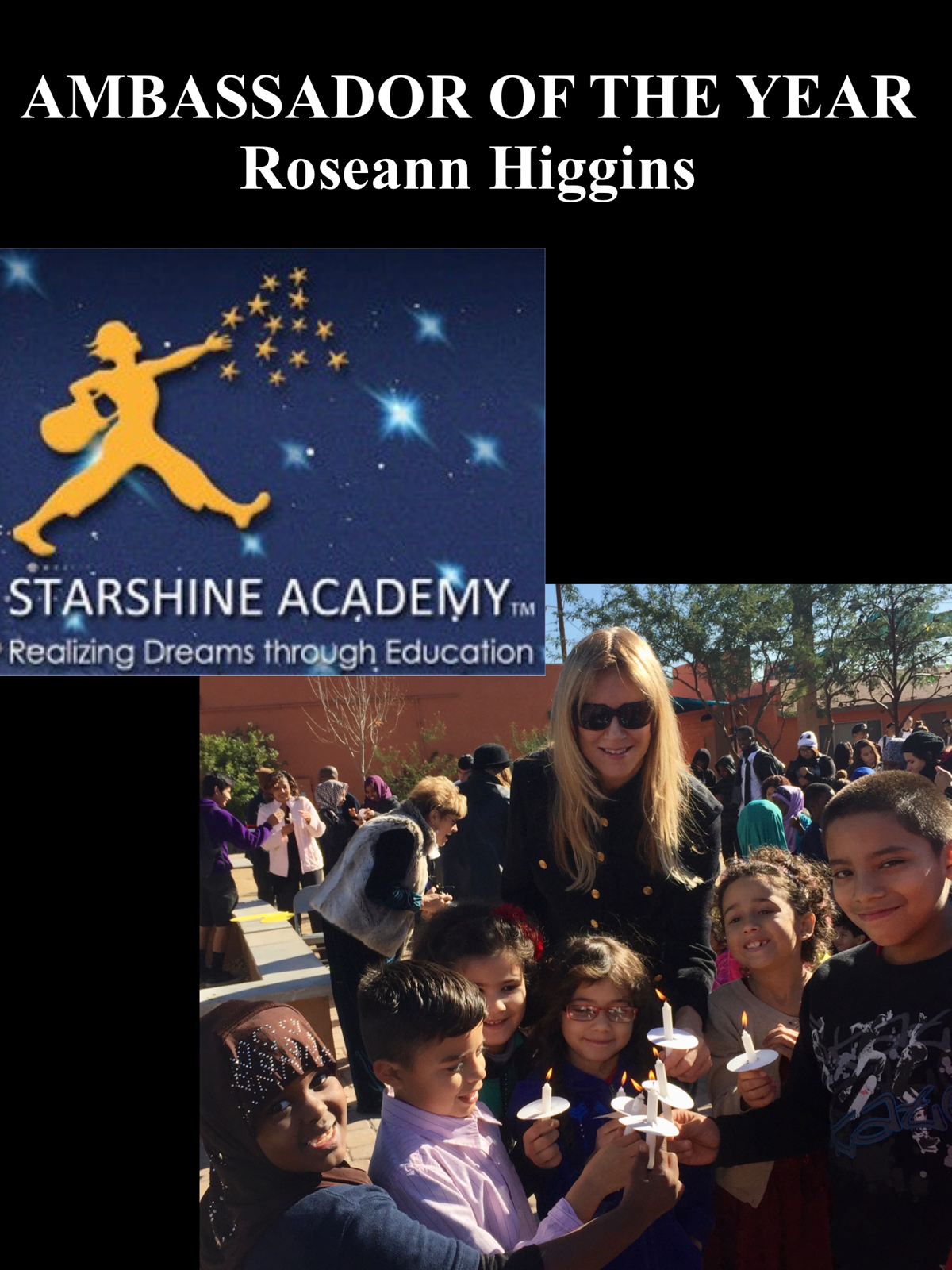 Roseann Higgins, Ambassador of the Year, StarShine Academy, Phoenix, Arizona, Phoenix AZ, peace lighting